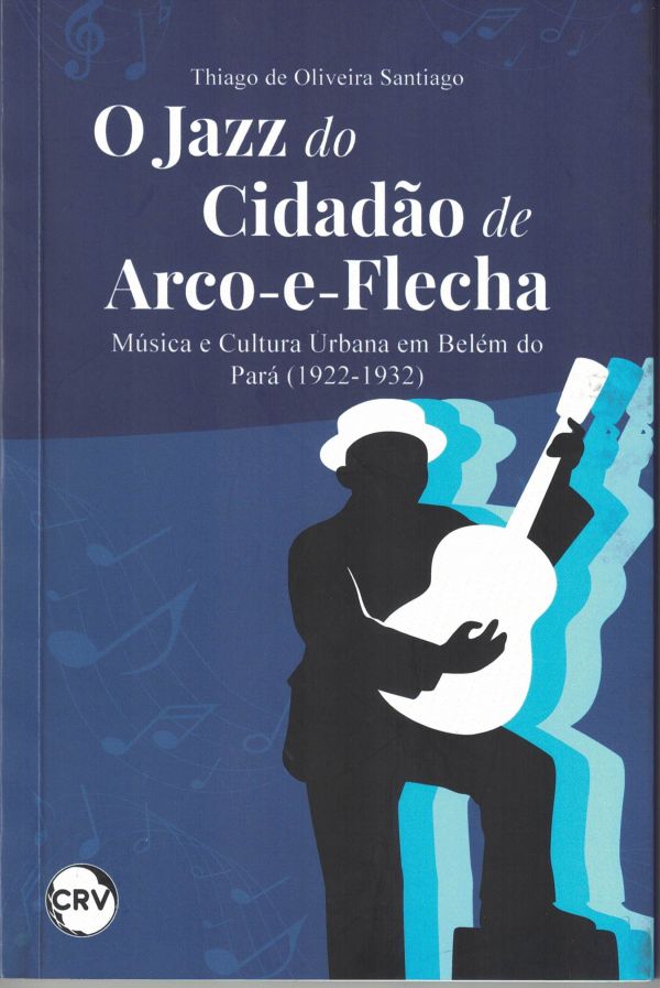 Jazz do Cidadão de Arco-e-Flecha, O 